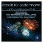 Compilation Klassik für Jerdermann: Feuerwerksmusik avec Berliner Kammerorchester / Béla Bánfalvi / Blaserensemble Budapest Strings / Georg Friedrich Haendel / Franz Liszt...