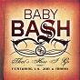 Album Bash Pack (feat. "Cyclone" & "That's How I Go") de Baby Bash