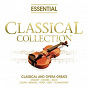 Compilation Essential - Classical Collection avec Edward Downes / Carl Davis / Royal Liverpool Philharmonic Orchestra / The King S Division Normandy Band / Andrew Watkinson...