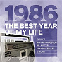 Compilation The Best Year Of My Life: 1986 avec Owen Paul / Europe / The Bangles / Billy Ocean / Whitney Houston...