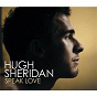 Album Speak Love (Single Mix) de Hugh Sheridan