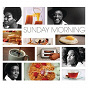 Compilation Sunday Morning avec Alison Moyet / Nina Simone / Billy Paul / Aretha Franklin / Dido...