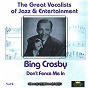 Album Great Vocalists of Jazz & Entertainment (Bing Crosby, Vol. 2) de Bing Crosby