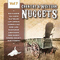 Compilation Country & Western Nuggets, Vol. 7 avec Howard Crockett / Rusty Draper / Bill Carter / Billy Walker / Cliff Johnson...