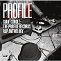 Compilation Giant Single: Profile Records Rap Anthology avec Smoothe da Hustler / Dr Jeckyll & Mr Hyde / Disco Four / Rammellzee / K Rob...