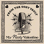 Compilation My Nasty Valentine avec Edythe Wright / Tommy Dorsey / Eli S Chosen Six / Woody Herman / Joan Crawford...