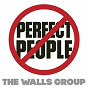 Album Perfect People de The Walls Group