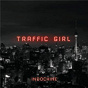 Album Traffic Girl (The Pop Mix by Nicola Sirkis (Radio Edit)) de Indochine