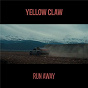 Album Run Away de Yellow Claw