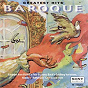 Compilation Greatest Hits - Baroque avec Jean-Claude Malgoire / Georg Friedrich Haendel / Antonio Vivaldi / Remo Giazotto / Jean-Sébastien Bach...