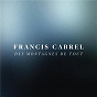 Album Des montagnes de tout de Francis Cabrel