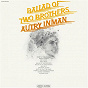 Album Ballad of Two Brothers de Autry Inman