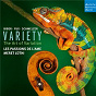 Album Variety - The Art of Variation. Works for Violin by Biber, Fux & Schmelzer de Johann Joseph Fux / Les Passions de L Ame / Heinrich Ignaz Franz von Biber / Johann Heinrich Schmelzer