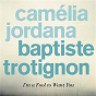 Album I'm a Fool to Want You de Camélia Jordana / Baptiste Trotignon & Camélia Jordana