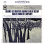 Album Brahms: Alto Rhapsody & Schicksalslied - Mahler: Lieder eines fahrenden Gesellen (Remastered) de Bruno Walter / Johannes Brahms / Gustav Mahler