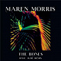 Album The Bones (Dave Audé Remix) de Maren Morris