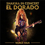 Album Shakira In Concert: El Dorado World Tour de Shakira