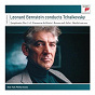 Album Bernstein Conducts Tchaikovsky de Leonard Bernstein