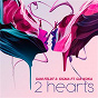 Album 2 Hearts de Sam Feldt & Sigma / Sigma