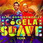 Album Cógela Suave de Yera / Alejandro González, Yera / Alejandro González