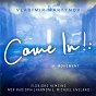 Album Come In!: IV. Movement de Eldbjørg Hemsing / Eldbjørg Helmsing & NDR Radiophilharmonie / NDR Radiophilharmonie