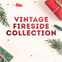 Compilation Vintage Fireside Collection avec Johnny Mathis / Andy Williams / Darlene Love / Gene Autry / Elvis Presley "The King"...