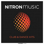 Compilation NITRON music - Club & Dance Hits avec Bodybangers & Lizot / Charming Horses & Sud / Sud / Nora & Chris X Drenchill / Drenchill...