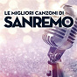 Compilation Le migliori canzoni di Sanremo avec Pupo / Maneskin / Colapesce, Dimartino / Dimartino / Francesca Michielin, Fedez...
