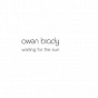 Album Waiting For The Sun de Owen Brady