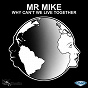 Album Why Can't We Live Together de Mr. Mike
