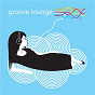Compilation Groove Lounge avec Kenny Barron / Richard "Groove" Holmes / Woody Shaw / Carlos Garnett / Sonny Criss...