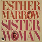 Album Sister Woman de Esther Marrow