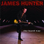 Album The Hard Way (International Super Jewel) de James Hunter