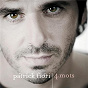 Album 4 mots (Best of) de Patrick Fiori