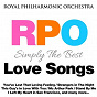Album Royal Philharmonic Orchestra: Simply the Best: Love Songs de The Royal Philharmonic Orchestra