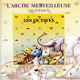 Album L'arche merveilleuse (Les animaux) de Les Octaves