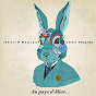 Album Au pays d'Alice... de Oxmo Puccino / Ibrahim Maalouf