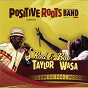 Album Original Roots (feat. Rod Taylor, Bob Wasa) de Positive Roots Band