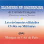 Album Marches Et Sonneries De L'armée Française Pour Les Cérémonies Officielles Civiles Ou Militaires de Musique de l'air de Paris