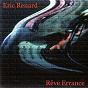 Album Rêve Errance de Eric Renard