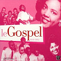 Compilation Le Gospel 1939-1952 avec Reverend Utah Smith / The Golden Gate Quartet / Selah Jubilee Singers / Sensational Golden Light Quartet / Professor Earl J Hines...