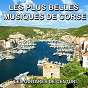 Album Les plus belles musiques de Corse de Les Guitares de Centuri