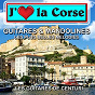 Album J'aime la Corse : Les plus belles mélodies de Corse de Les Guitares de Centuri