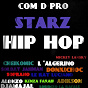 Compilation Hip hop starz avec Al Iman Staff / Adikson / Cheikomic / Donkichoc, Boss-1, Ahmada Smis, Djamila / Djamajal...