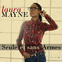 Album Seule et sans armes de Laura Mayne