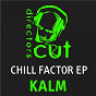 Album Chill Factor EP de Kalm