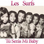 Album Tú Serás Mi Baby de Les Surfs