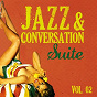 Compilation Jazz & Conversation Suite, Vol. 2 avec Bill Perkins, Bud Shank / Chet Baker / Jimmy Raney / Miles Davis / Blossom Dearie...