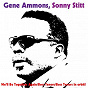 Album We'll Be Together Again / Boss Tenors / Boss Tenors in Orbit! de Gene Ammons, Sonny Stitt
