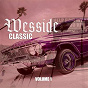 Compilation Wesside Classic, Vol. 1 avec Dr Dre / Tupac Shakur (2 Pac), George Clinton / DJ Quik / Luniz / Warren G...
